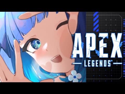 【APEX】１年ぶりかも。どれくらい変わってるの！？【ぶいすぽっ！ / 紡木こかげ】